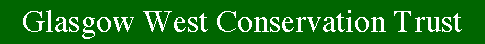 Glasgow West Conservation Trust